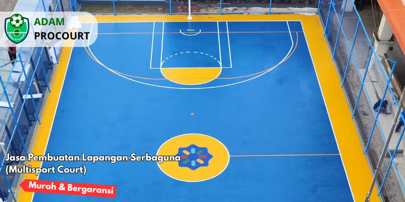 Jasa Pembuatan Lapangan Serbaguna (Multisport Court)