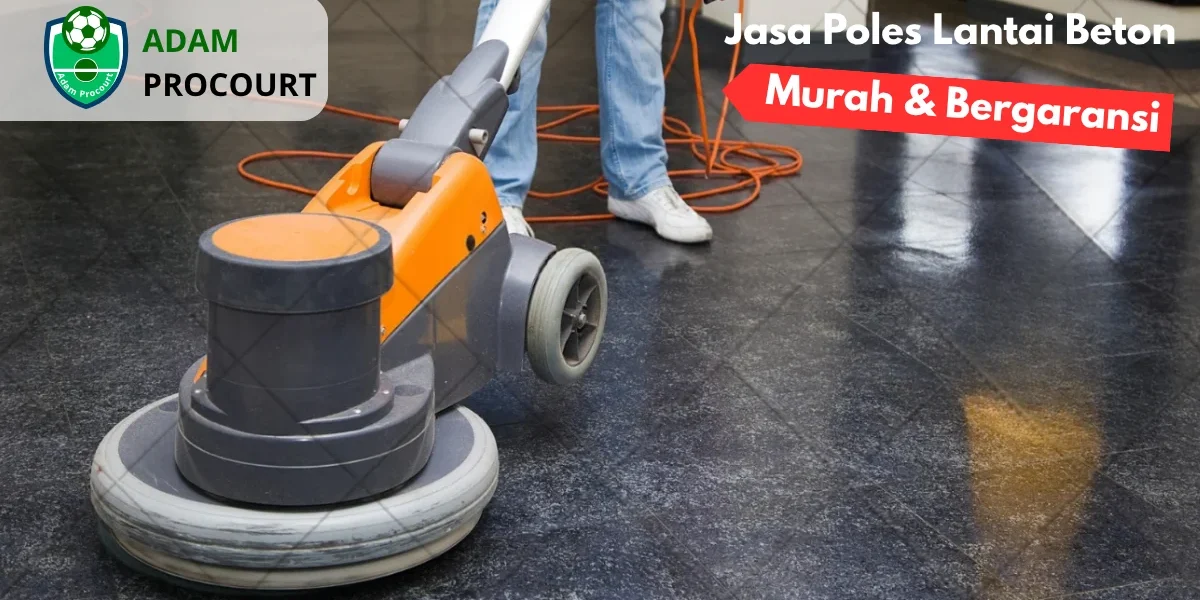 Jasa Poles Lantai Beton